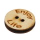 Wooden Connector Button 'Enjoy Life' 18mm