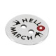 Zamak Connector Button “HELLO MARCH” w/ Swallow 19mm