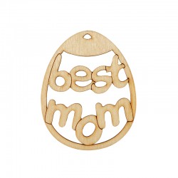 Ciondolo di Legno Uovo di Pasqua con Scritta "best mom" 60x48mm