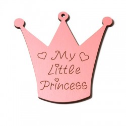 Wooden Pendant Crown "MY LITTLE PRINCESS" 80x82mm