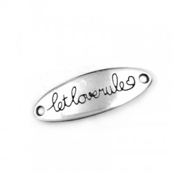 Targhetta in Metallo Zama Ovale "LET LOVE RULE" 35x12mm (Ø1.9mm)