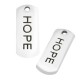 Ciondolo in Metallo Zama Targhetta "HOPE" 8x20mm