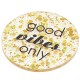 Πλέξι Ακρυλικό Μοτίφ Στρογγυλό "good vibes onlty" 44.5mm