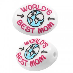 Acrylic Bead Oval "WORLD’S BEST MOM" 13.5x18mm/6mm Ø1.5mm