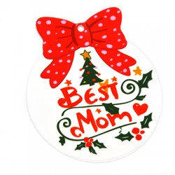 Pendentif Boule de Noël en Acrylique Plexi « Best Mom » 67 x 79 mm