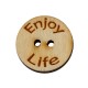 Wooden Connector Button 'Enjoy Life' 18mm