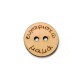 Bouton en Bois avec phrase 18mm