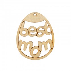 Colgante de Madera Huevo con "Best mom" 60x48mm