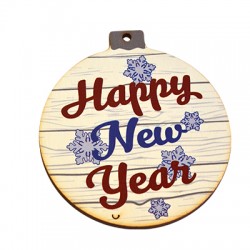 Pendentif en bois Boule de Noël « Happy New Year » 72 x 80 mm