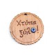 Wooden Pendant Round "Χτύπα ξύλο" with Resin Evil Eye40mm