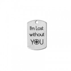 Targhetta in Ottone Rettangolare "Lost without you" 15x25mm