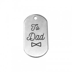 Brass Tag Pendant "To dad" 20x37mm Ø2.9mm
