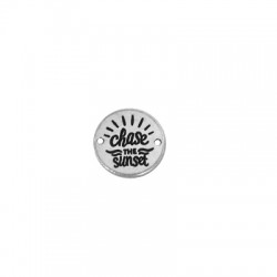 Connettore in Ottone Rotondo "Chase the Sunset" inciso 15mm