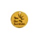Colgante de Metal Latón Redondo "You are my sunshine" 20mm