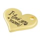 Colgante de Zamak Corazón "I LOVE YOU MOM!" 18x15mm/ 1.8mm
