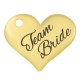 Charm cœur en Zamak « Team Bride » 18 x 15 mm Ø 1.8 mm