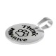 Ciondolo Rotondo in Acciaio Inossidabile 304 "think PAWsitive" 15 mm/1,5 mm