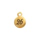 Porte-Bonheur rond « 26 » en Acier Inoxydable 304 6 Mm/0.8 mm