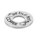 Intercalaire Cercle "COFFEE" 18mm/1.3mm en Acier Inoxydable 304