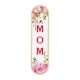 Segnalibro in Plexiglass Acrilico "MOM" con Fiori 53x194 mm Ø3 mm