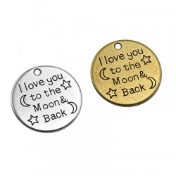 Ciondolo in Metallo Zama Rotondo "love you to the moon" 25mm