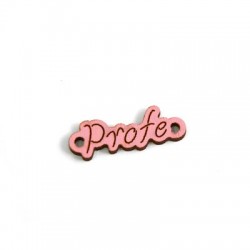 Wooden Pendant Tag "PROFE" 8x26mm