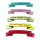 Plexi Acrylic Tag with Engraved "Live Laugh Love" with 2 holes 54x11mm