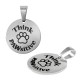 Stainless Steel 304 Charm Round “think PAWsitive” 15mm/1.5mm