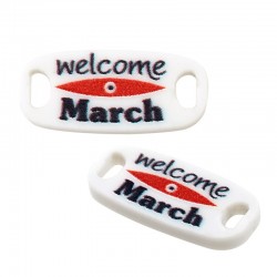 Plexi Acrylic Tag Connector "Welcome March"w/Evil Eye 19x9mm