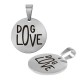 Stainless Steel 304 Charm Round “DOG LOVE” 15mm/1.5mm