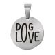 Stainless Steel 304 Charm Round “DOG LOVE” 15mm/1.5mm