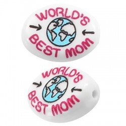 Acrylic Bead Oval "WORLD’S BEST MOM" 13.5x18mm/6mm (Ø1.5mm)