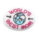 Acrylic Bead Oval "WORLD’S BEST MOM" 13.5x18mm/6mm (Ø1.5mm)