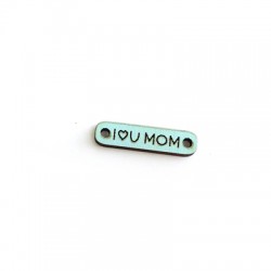 Wooden Tag Pendant "I LOVE YOU MOM" 6x24mm