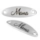 Metal Zamak Cast Connector Tag Mama Laser Engraved 36x12mm