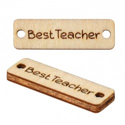 Wooden Connector 'Best Teacher' 24x7mm