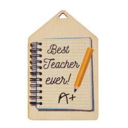 Ciondolo di Legno 45x70mm con scritta "Best Teacher Ever"
